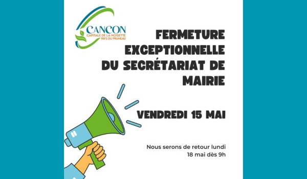 Fermeture exceptionnelle : Vendredi 15 mai
