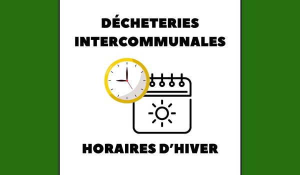 Les D&eacute;cheteries passent &agrave; l'heure d'hiver &agrave; partir du 7 septembre